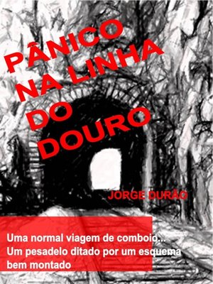 cover image of PÂNICO NA LINHA DO DOURO